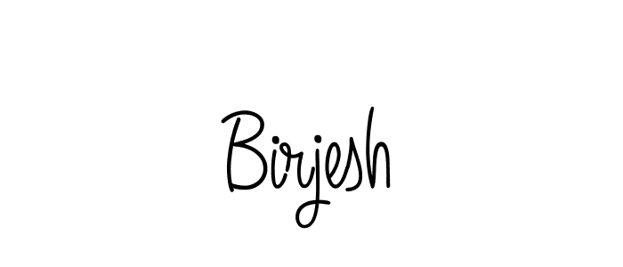 Best and Professional Signature Style for Birjesh. Angelique-Rose-font-FFP Best Signature Style Collection. Birjesh signature style 5 images and pictures png