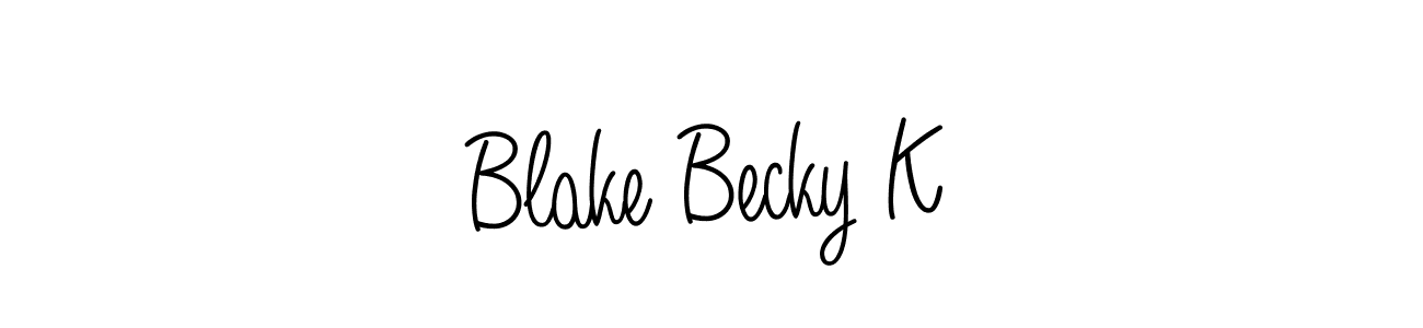 Blake Becky K stylish signature style. Best Handwritten Sign (Angelique-Rose-font-FFP) for my name. Handwritten Signature Collection Ideas for my name Blake Becky K. Blake Becky K signature style 5 images and pictures png