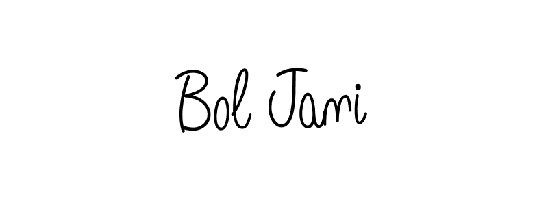 You should practise on your own different ways (Angelique-Rose-font-FFP) to write your name (Bol Jani) in signature. don't let someone else do it for you. Bol Jani signature style 5 images and pictures png