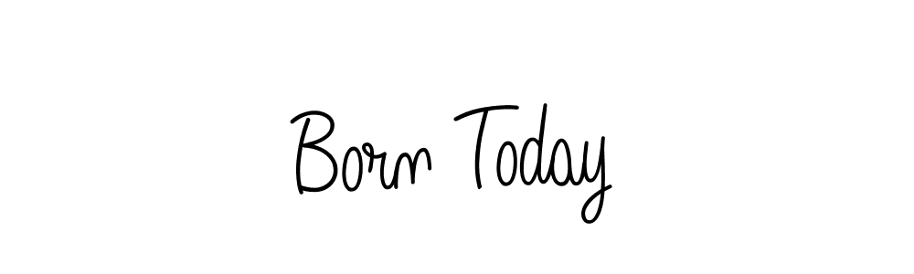 Make a beautiful signature design for name Born Today. With this signature (Angelique-Rose-font-FFP) style, you can create a handwritten signature for free. Born Today signature style 5 images and pictures png