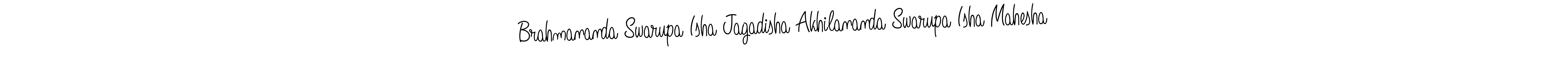 You can use this online signature creator to create a handwritten signature for the name Brahmananda Swarupa Isha Jagadisha Akhilananda Swarupa Isha Mahesha. This is the best online autograph maker. Brahmananda Swarupa Isha Jagadisha Akhilananda Swarupa Isha Mahesha signature style 5 images and pictures png