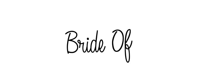 This is the best signature style for the Bride Of name. Also you like these signature font (Angelique-Rose-font-FFP). Mix name signature. Bride Of signature style 5 images and pictures png