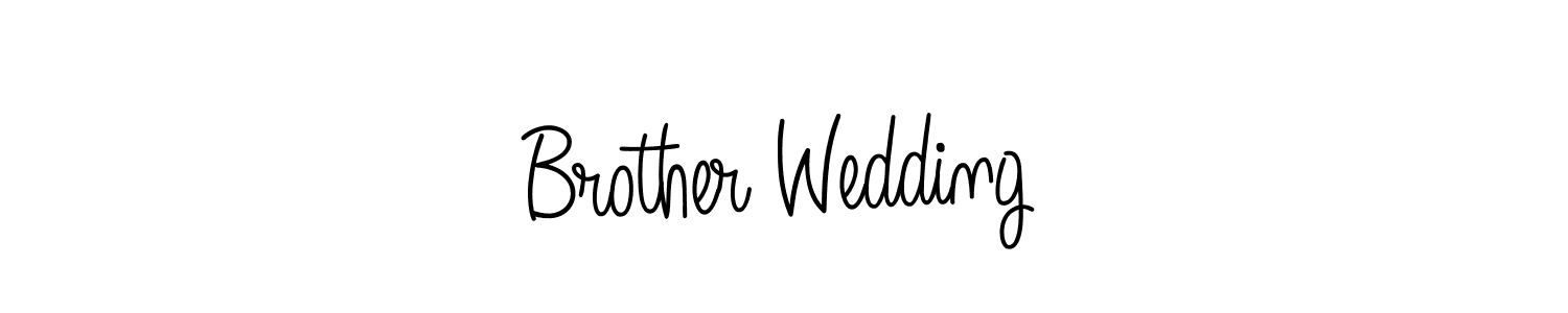 Create a beautiful signature design for name Brother Wedding. With this signature (Angelique-Rose-font-FFP) fonts, you can make a handwritten signature for free. Brother Wedding signature style 5 images and pictures png