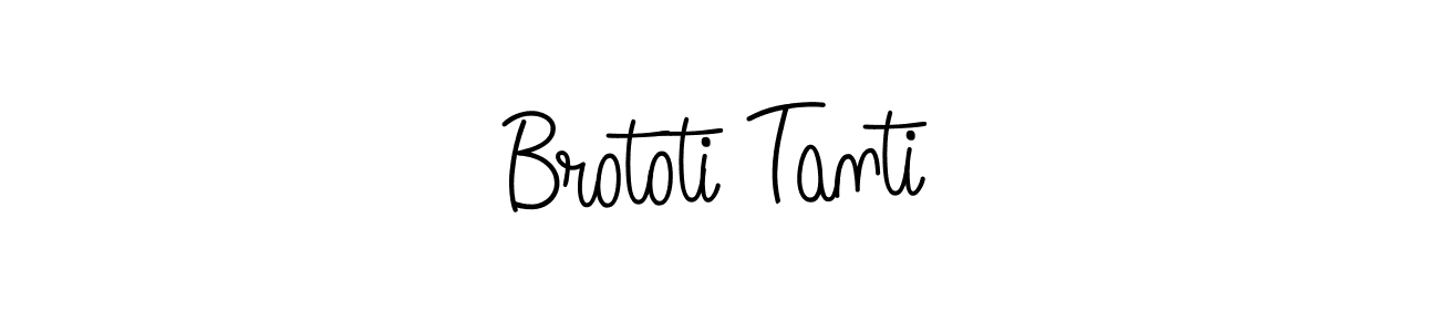 Make a beautiful signature design for name Brototi Tanti. Use this online signature maker to create a handwritten signature for free. Brototi Tanti signature style 5 images and pictures png