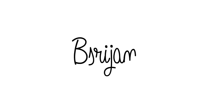 Make a beautiful signature design for name Bsrijan. With this signature (Angelique-Rose-font-FFP) style, you can create a handwritten signature for free. Bsrijan signature style 5 images and pictures png