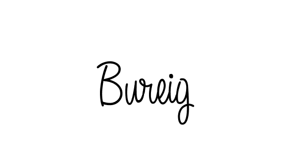 Create a beautiful signature design for name Bureig. With this signature (Angelique-Rose-font-FFP) fonts, you can make a handwritten signature for free. Bureig signature style 5 images and pictures png