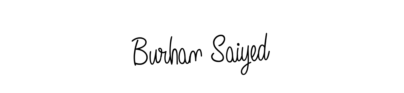Design your own signature with our free online signature maker. With this signature software, you can create a handwritten (Angelique-Rose-font-FFP) signature for name Burhan Saiyed. Burhan Saiyed signature style 5 images and pictures png