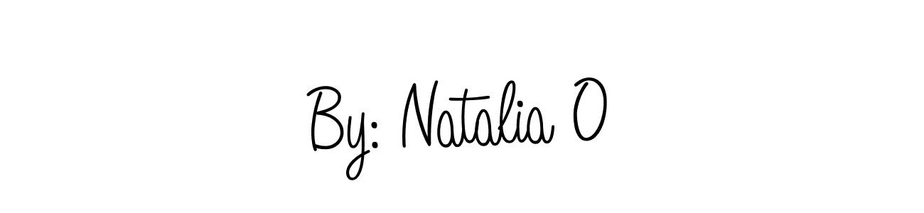 You should practise on your own different ways (Angelique-Rose-font-FFP) to write your name (By: Natalia O) in signature. don't let someone else do it for you. By: Natalia O signature style 5 images and pictures png