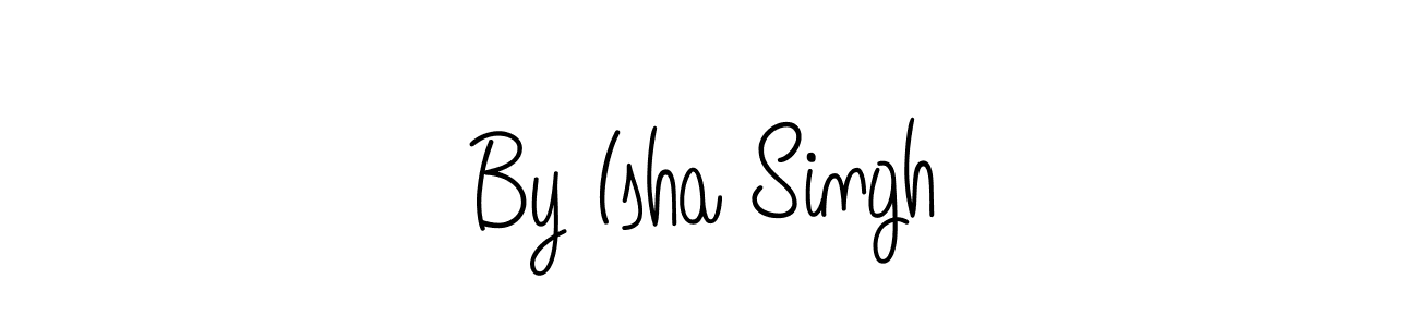 Design your own signature with our free online signature maker. With this signature software, you can create a handwritten (Angelique-Rose-font-FFP) signature for name By Isha Singh. By Isha Singh signature style 5 images and pictures png