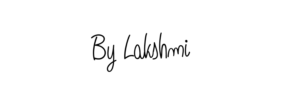 Design your own signature with our free online signature maker. With this signature software, you can create a handwritten (Angelique-Rose-font-FFP) signature for name By Lakshmi. By Lakshmi signature style 5 images and pictures png