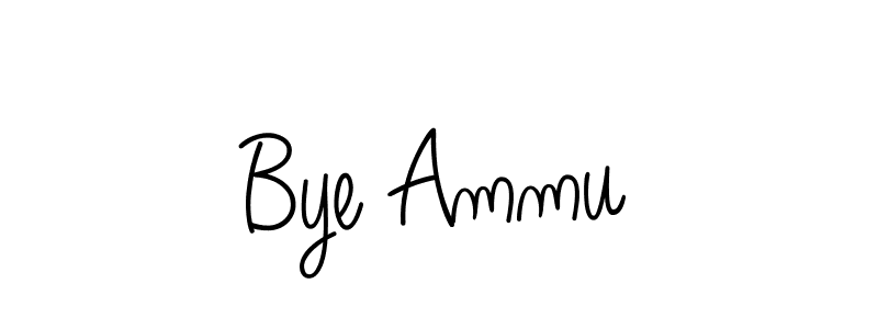 Create a beautiful signature design for name Bye Ammu. With this signature (Angelique-Rose-font-FFP) fonts, you can make a handwritten signature for free. Bye Ammu signature style 5 images and pictures png