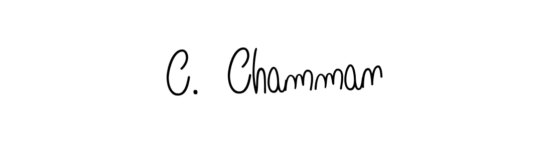 Make a beautiful signature design for name C.  Chamman. With this signature (Angelique-Rose-font-FFP) style, you can create a handwritten signature for free. C.  Chamman signature style 5 images and pictures png