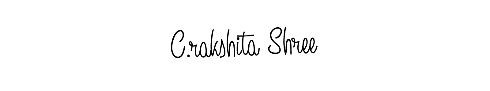 You should practise on your own different ways (Angelique-Rose-font-FFP) to write your name (C.rakshita Shree) in signature. don't let someone else do it for you. C.rakshita Shree signature style 5 images and pictures png