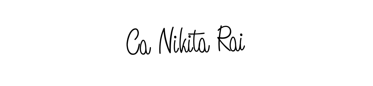 Create a beautiful signature design for name Ca Nikita Rai. With this signature (Angelique-Rose-font-FFP) fonts, you can make a handwritten signature for free. Ca Nikita Rai signature style 5 images and pictures png