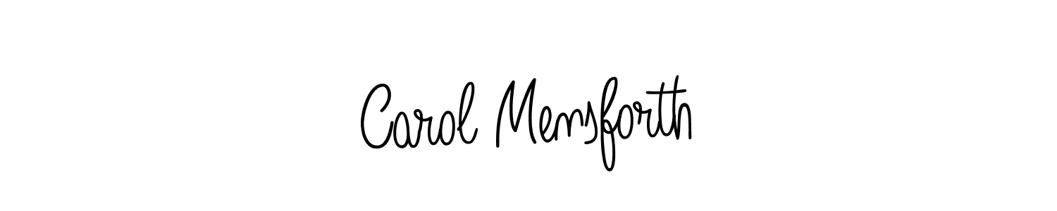 Carol Mensforth stylish signature style. Best Handwritten Sign (Angelique-Rose-font-FFP) for my name. Handwritten Signature Collection Ideas for my name Carol Mensforth. Carol Mensforth signature style 5 images and pictures png