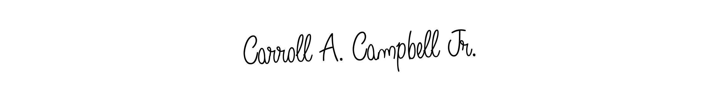 Make a short Carroll A. Campbell Jr. signature style. Manage your documents anywhere anytime using Angelique-Rose-font-FFP. Create and add eSignatures, submit forms, share and send files easily. Carroll A. Campbell Jr. signature style 5 images and pictures png