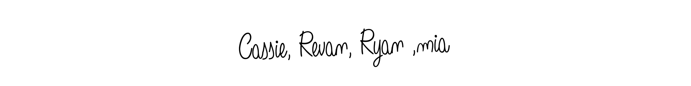 Design your own signature with our free online signature maker. With this signature software, you can create a handwritten (Angelique-Rose-font-FFP) signature for name Cassie, Revan, Ryan ,mia. Cassie, Revan, Ryan ,mia signature style 5 images and pictures png
