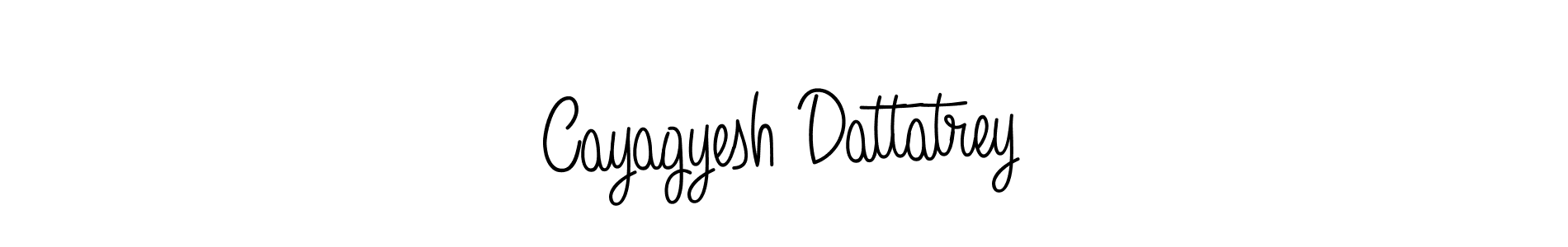 Make a beautiful signature design for name Cayagyesh Dattatrey. With this signature (Angelique-Rose-font-FFP) style, you can create a handwritten signature for free. Cayagyesh Dattatrey signature style 5 images and pictures png