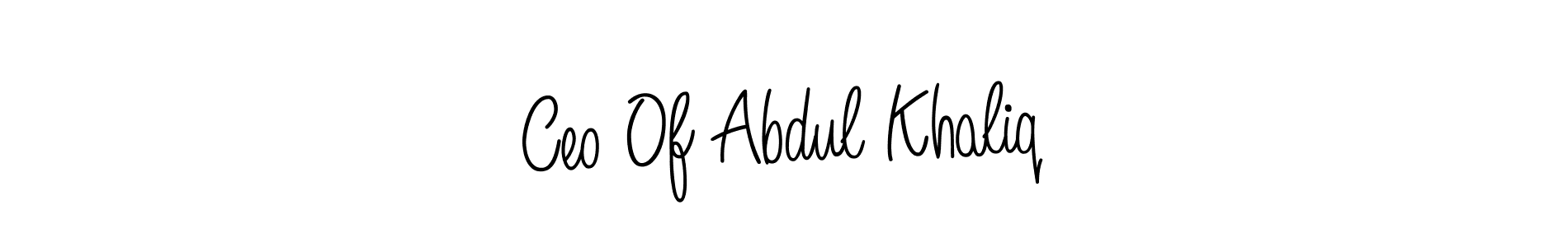 Make a beautiful signature design for name Ceo Of Abdul Khaliq. With this signature (Angelique-Rose-font-FFP) style, you can create a handwritten signature for free. Ceo Of Abdul Khaliq signature style 5 images and pictures png
