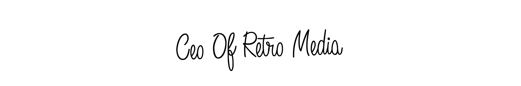 How to make Ceo Of Retro Media signature? Angelique-Rose-font-FFP is a professional autograph style. Create handwritten signature for Ceo Of Retro Media name. Ceo Of Retro Media signature style 5 images and pictures png