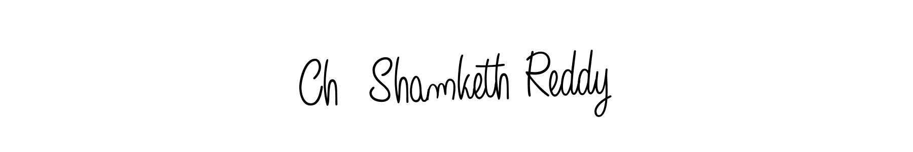 Ch  Shamketh Reddy stylish signature style. Best Handwritten Sign (Angelique-Rose-font-FFP) for my name. Handwritten Signature Collection Ideas for my name Ch  Shamketh Reddy. Ch  Shamketh Reddy signature style 5 images and pictures png