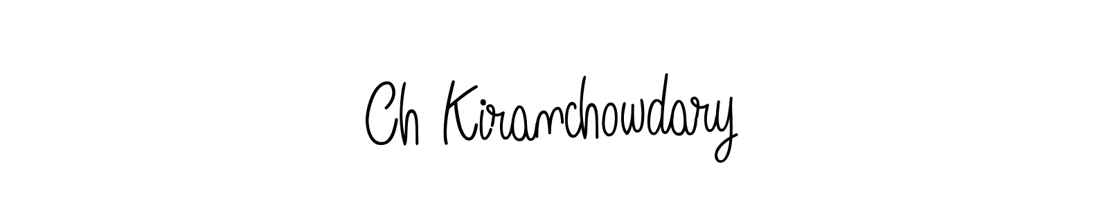 Use a signature maker to create a handwritten signature online. With this signature software, you can design (Angelique-Rose-font-FFP) your own signature for name Ch Kiranchowdary. Ch Kiranchowdary signature style 5 images and pictures png