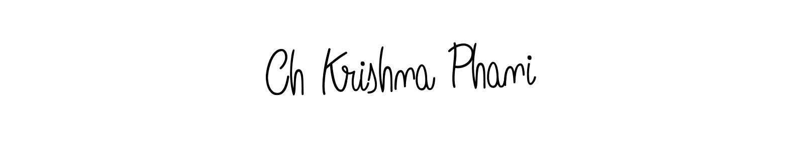 Ch Krishna Phani stylish signature style. Best Handwritten Sign (Angelique-Rose-font-FFP) for my name. Handwritten Signature Collection Ideas for my name Ch Krishna Phani. Ch Krishna Phani signature style 5 images and pictures png