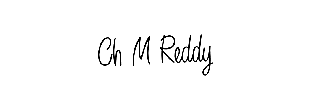 Here are the top 10 professional signature styles for the name Ch M Reddy. These are the best autograph styles you can use for your name. Ch M Reddy signature style 5 images and pictures png