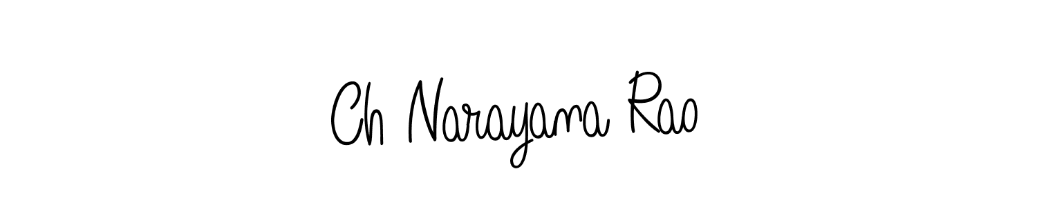 Make a beautiful signature design for name Ch Narayana Rao. With this signature (Angelique-Rose-font-FFP) style, you can create a handwritten signature for free. Ch Narayana Rao signature style 5 images and pictures png