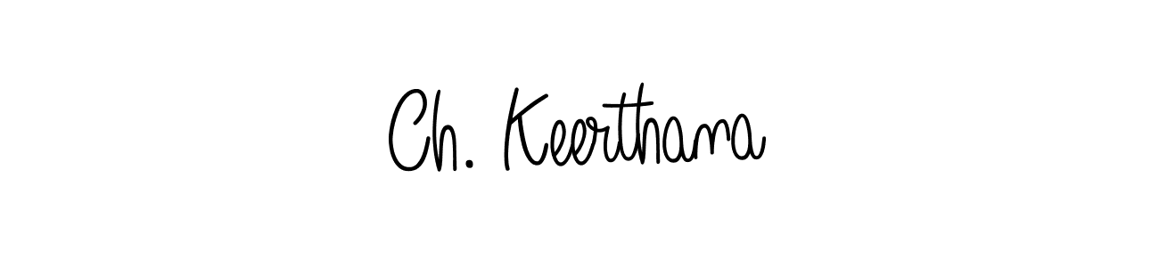 How to make Ch. Keerthana name signature. Use Angelique-Rose-font-FFP style for creating short signs online. This is the latest handwritten sign. Ch. Keerthana signature style 5 images and pictures png