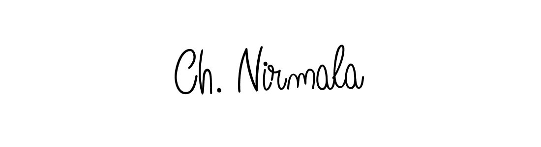 Make a beautiful signature design for name Ch. Nirmala. With this signature (Angelique-Rose-font-FFP) style, you can create a handwritten signature for free. Ch. Nirmala signature style 5 images and pictures png