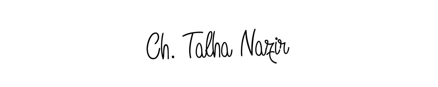 Design your own signature with our free online signature maker. With this signature software, you can create a handwritten (Angelique-Rose-font-FFP) signature for name Ch. Talha Nazir. Ch. Talha Nazir signature style 5 images and pictures png