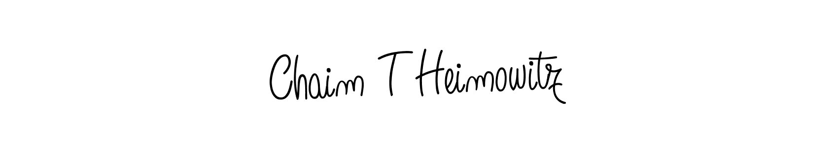 Create a beautiful signature design for name Chaim T Heimowitz. With this signature (Angelique-Rose-font-FFP) fonts, you can make a handwritten signature for free. Chaim T Heimowitz signature style 5 images and pictures png