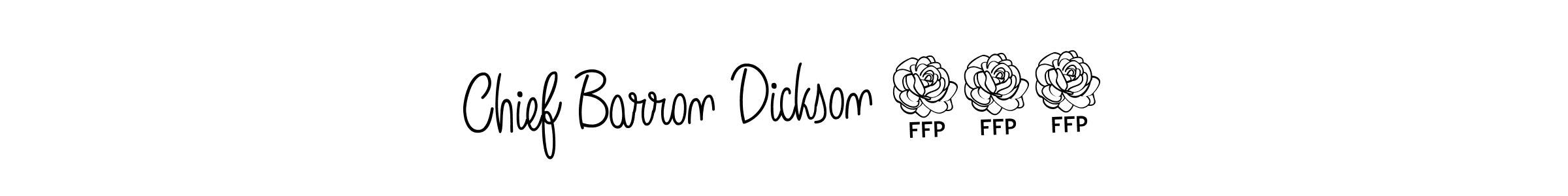 How to make Chief Barron Dickson 325 name signature. Use Angelique-Rose-font-FFP style for creating short signs online. This is the latest handwritten sign. Chief Barron Dickson 325 signature style 5 images and pictures png