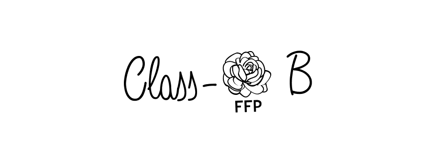 Make a beautiful signature design for name Class-6 B. With this signature (Angelique-Rose-font-FFP) style, you can create a handwritten signature for free. Class-6 B signature style 5 images and pictures png