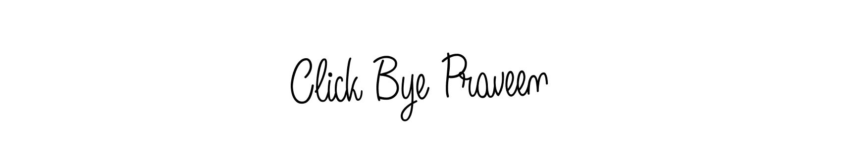 How to Draw Click Bye Praveen signature style? Angelique-Rose-font-FFP is a latest design signature styles for name Click Bye Praveen. Click Bye Praveen signature style 5 images and pictures png