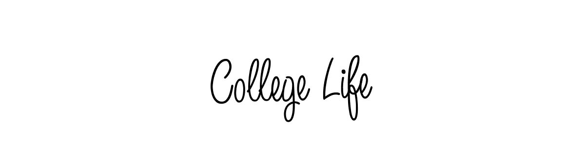 How to make College Life signature? Angelique-Rose-font-FFP is a professional autograph style. Create handwritten signature for College Life name. College Life signature style 5 images and pictures png