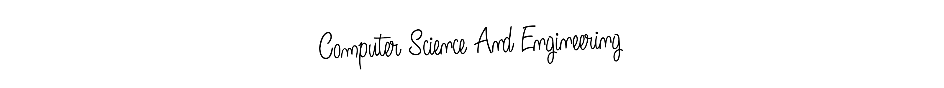 Make a beautiful signature design for name Computer Science And Engineering. With this signature (Angelique-Rose-font-FFP) style, you can create a handwritten signature for free. Computer Science And Engineering signature style 5 images and pictures png