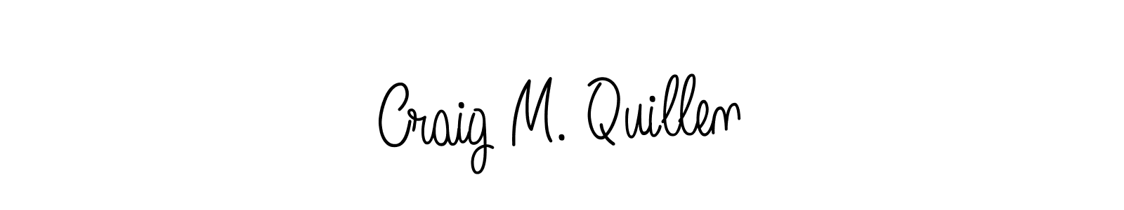 You should practise on your own different ways (Angelique-Rose-font-FFP) to write your name (Craig M. Quillen) in signature. don't let someone else do it for you. Craig M. Quillen signature style 5 images and pictures png