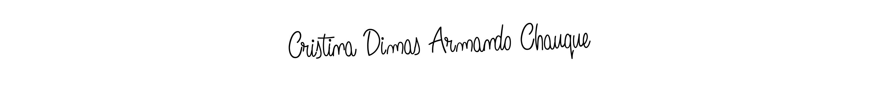 Make a short Cristina Dimas Armando Chauque signature style. Manage your documents anywhere anytime using Angelique-Rose-font-FFP. Create and add eSignatures, submit forms, share and send files easily. Cristina Dimas Armando Chauque signature style 5 images and pictures png