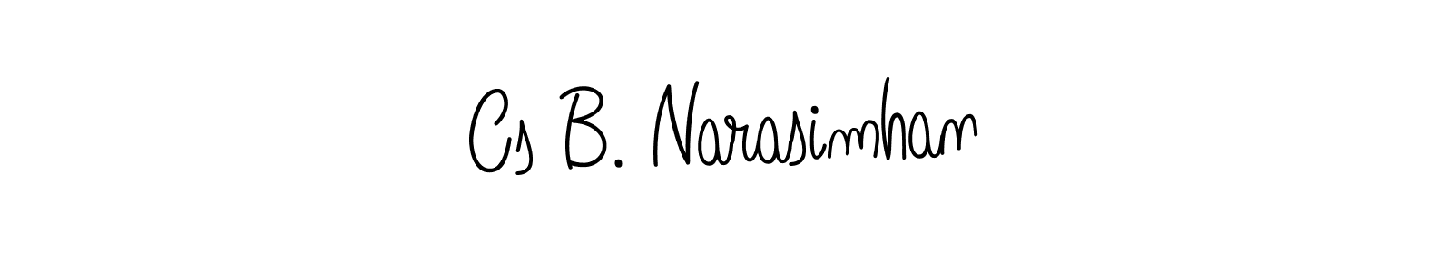 You should practise on your own different ways (Angelique-Rose-font-FFP) to write your name (Cs B. Narasimhan) in signature. don't let someone else do it for you. Cs B. Narasimhan signature style 5 images and pictures png