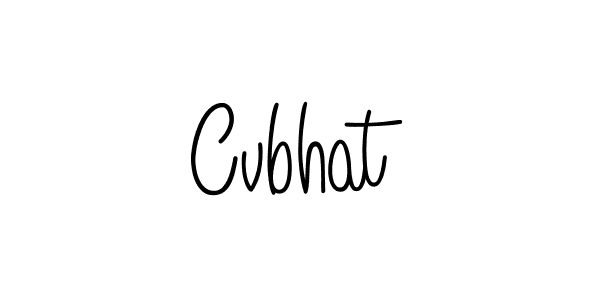 Also we have Cvbhat name is the best signature style. Create professional handwritten signature collection using Angelique-Rose-font-FFP autograph style. Cvbhat signature style 5 images and pictures png