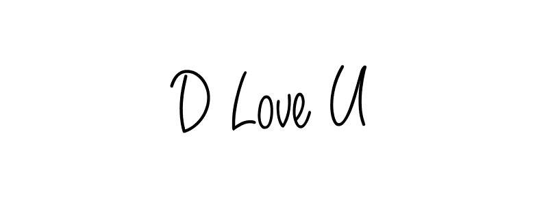 You should practise on your own different ways (Angelique-Rose-font-FFP) to write your name (D Love U) in signature. don't let someone else do it for you. D Love U signature style 5 images and pictures png