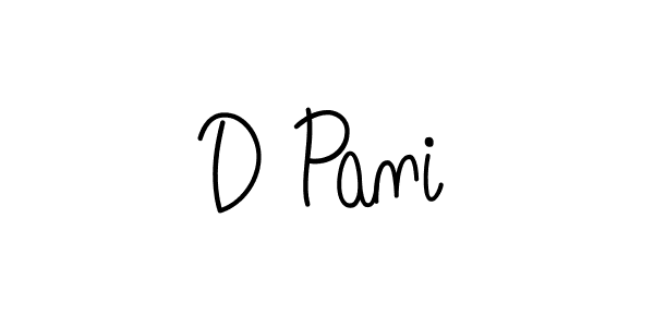 You should practise on your own different ways (Angelique-Rose-font-FFP) to write your name (D Pani) in signature. don't let someone else do it for you. D Pani signature style 5 images and pictures png