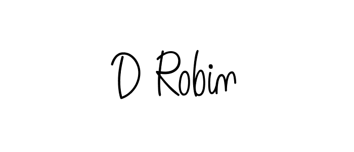 You should practise on your own different ways (Angelique-Rose-font-FFP) to write your name (D Robin) in signature. don't let someone else do it for you. D Robin signature style 5 images and pictures png