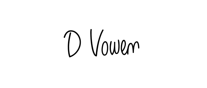Check out images of Autograph of D Vowen name. Actor D Vowen Signature Style. Angelique-Rose-font-FFP is a professional sign style online. D Vowen signature style 5 images and pictures png