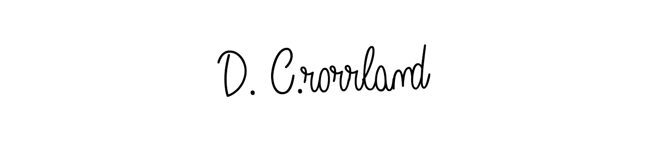 D. C.rorrland stylish signature style. Best Handwritten Sign (Angelique-Rose-font-FFP) for my name. Handwritten Signature Collection Ideas for my name D. C.rorrland. D. C.rorrland signature style 5 images and pictures png