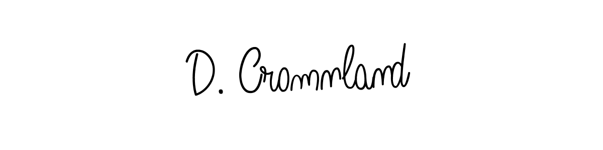 How to make D. Cromnland signature? Angelique-Rose-font-FFP is a professional autograph style. Create handwritten signature for D. Cromnland name. D. Cromnland signature style 5 images and pictures png