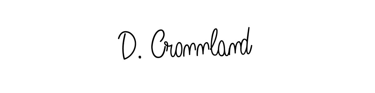 Design your own signature with our free online signature maker. With this signature software, you can create a handwritten (Angelique-Rose-font-FFP) signature for name D. Cronnland. D. Cronnland signature style 5 images and pictures png