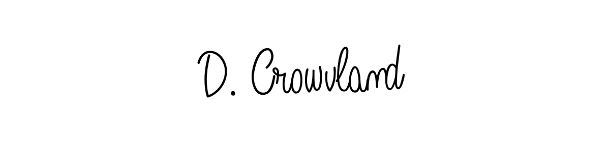 You should practise on your own different ways (Angelique-Rose-font-FFP) to write your name (D. Crowvland) in signature. don't let someone else do it for you. D. Crowvland signature style 5 images and pictures png